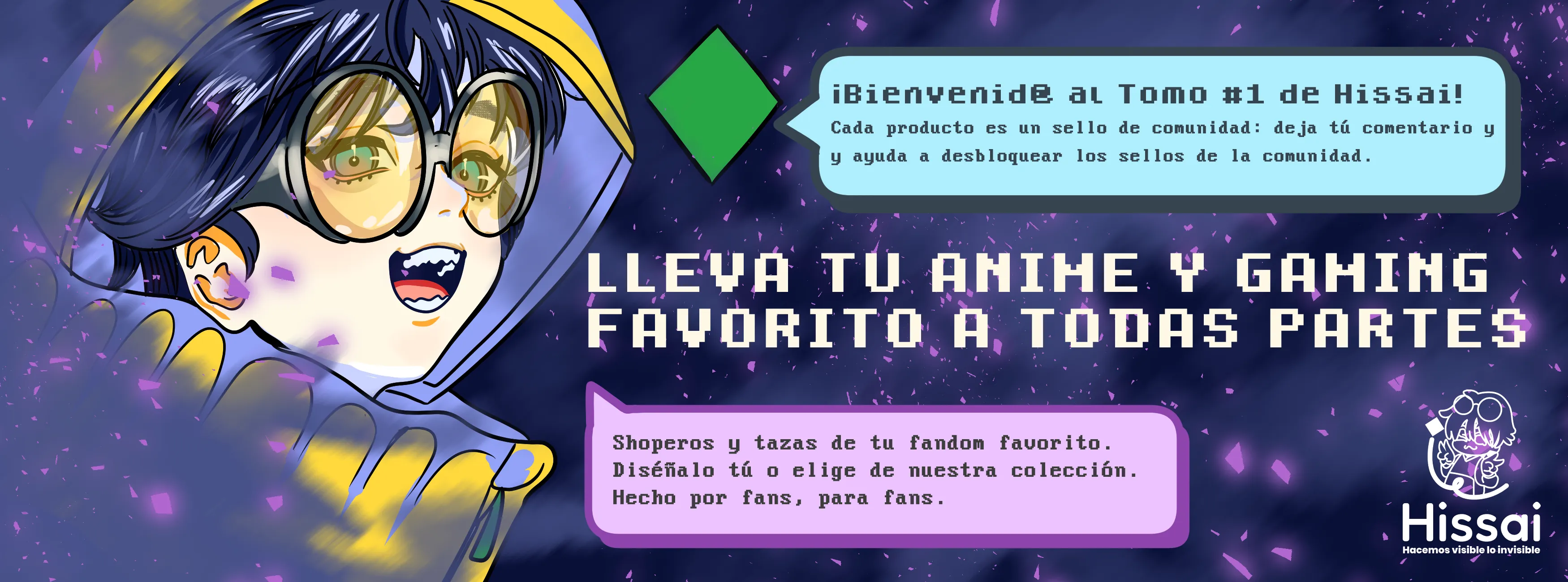 Lleva tu anime y gaming favorito a todas partes — Hissai, hacemos visible lo invisible